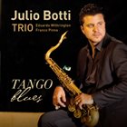 JULIO BOTTI Tango Blues album cover