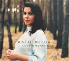 KATIE MELUA (ქეთევან მელუა) Love & Money album cover