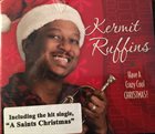 KERMIT RUFFINS Have A Crazy Cool Christmas! album cover