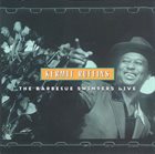 KERMIT RUFFINS The Barbecue Swingers Live album cover