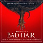 KRIS BOWERS Kris Bowers, Kelly Rowland & Justin Simien : Bad Hair (Original Motion Picture Soundtrack) (aka I Get It) album cover