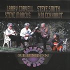 LARRY CORYELL Larry Coryell, Steve Marcus, Steve Smith, Kai Eckhardt  : Count's Jam Band Reunion album cover