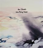 LINA NYBERG Lina Nyberg Tentet : The Clouds album cover