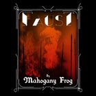 MAHOGANY FROG Faust album cover