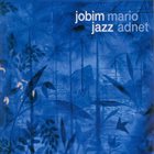 MARIO ADNET Jobim Jazz album cover