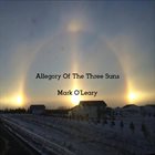 MARK O'LEARY Allegory of the Three Suns album cover