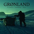 MARK O'LEARY Grønland album cover