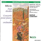 MARTIAL SOLAL Nuit Étoilée | Concerto Pour Piano Et Orchestre album cover