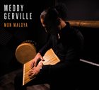 MEDDY GERVILLE Mon Maloya album cover