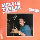 MELVIN TAYLOR Blues On The Run album cover