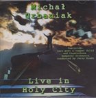 MICHAL URBANIAK Live In Holy City (aka UrbSymphony) album cover