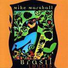 MIKE MARSHALL Brazil Duets album cover