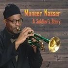 MUNEER NASSER A Soldier's Story album cover