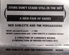 NED SUBLETTE Ned Sublette, Lawrence Weiner, Ned Sublette And The Persuasions : Stars Don't Stand Still In The Sky album cover