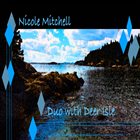 NICOLE MITCHELL Duo with Deer Isle album cover