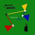 NOERTKER'S MOXIE Tricycle II: Elysium album cover