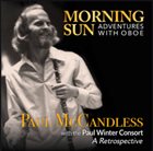 PAUL MCCANDLESS Morning Sun, Adventures with Oboe album cover