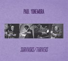 PAUL YONEMURA SURVIVORS/THRIVERS album cover