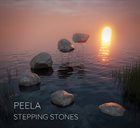 PEELA Stepping Stones album cover