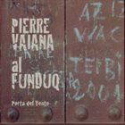 PIERRE VAIANA Porta Del Vento album cover