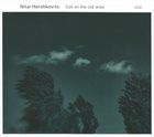 NITAI HERSHKOVITS Call On The Old Wise album cover