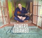 ROMERO LUBAMBO Setembro - A Brazilian Under The Jazz Influence album cover