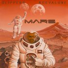 SLIPPERS Slippers & Aceyalone : Mars album cover