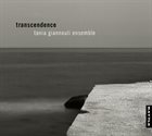 TANIA GIANNOULI Tania Giannouli Ensemble : Transcendence album cover