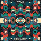 TAUK Equalizer album cover