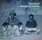 TESLA MANAF Its All Yours (feat. Mahagotra Ganesha) album cover