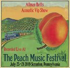 THE ALLMAN BETTS BAND Allman Betts Acoustic VIP show - Live At The 2019 Peach Music Festival album cover