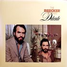 THE BRECKER BROTHERS Detente album cover