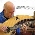 TONY BARNARD Music For Harp Guitar album cover