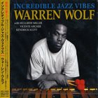 WARREN WOLF Incredible Jazz Vibes album cover