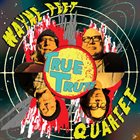 WAYNE PEET Wayne Peet Quartet : True Truth album cover