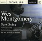 WES MONTGOMERY Navy Swing album cover