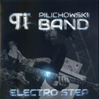 WOJTEK PILICHOWSKI Wojtek Pilichowski Band : Electro Step album cover