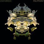 ZACH BROCK Polyphony album cover