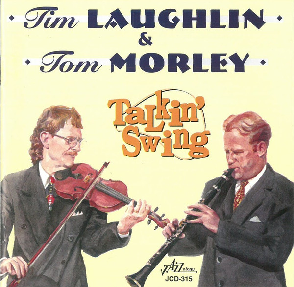 TIM LAUGHLIN - Tim Laughlin & Tom Morley : Talkin' Swing cover 