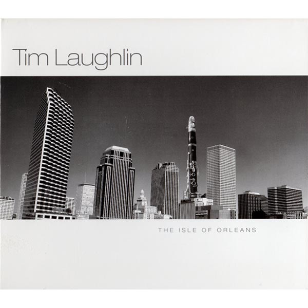 TIM LAUGHLIN - The Isle of Orleans cover 