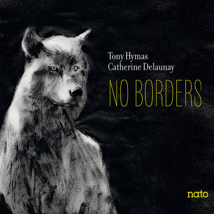 TONY HYMAS - Tony Hymas & Catherine Delauna : No Borders cover 