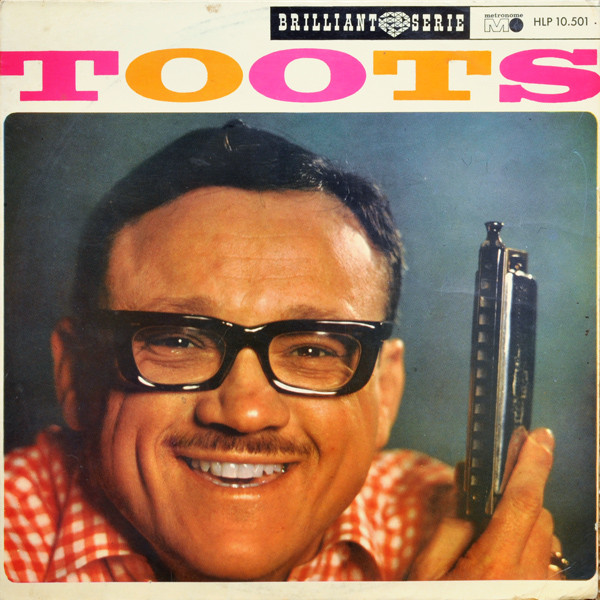 TOOTS THIELEMANS - Toots Thielemans (Brilliant Serie) (aka Bluesette/Toots) cover 