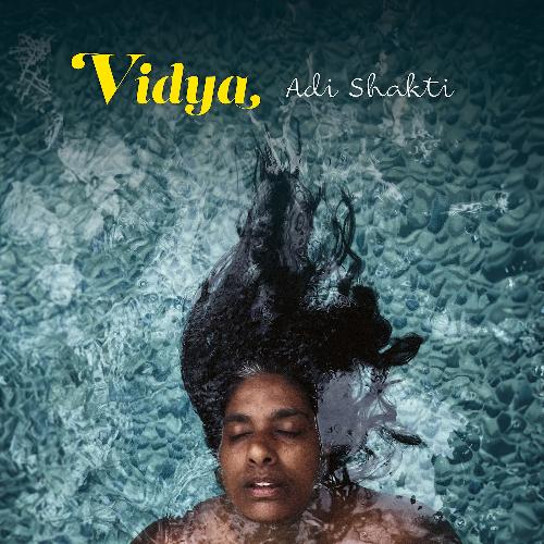 VIDYA - Adi Shakti cover 