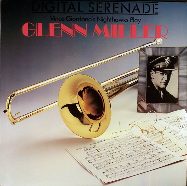 VINCE GIORDANO'S NIGHTHAWKS - Digital Serenade - Vince Giordano's Nighthawks Play Glenn Miller cover 