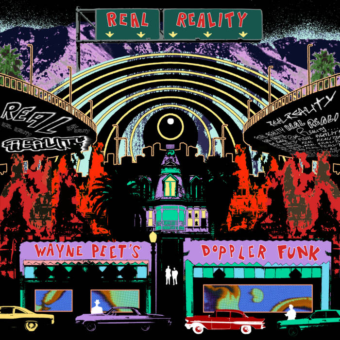 WAYNE PEET - Wayne Peet's Doppler Funk : Real Reality cover 