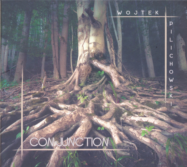 WOJTEK PILICHOWSKI - Conjunction cover 