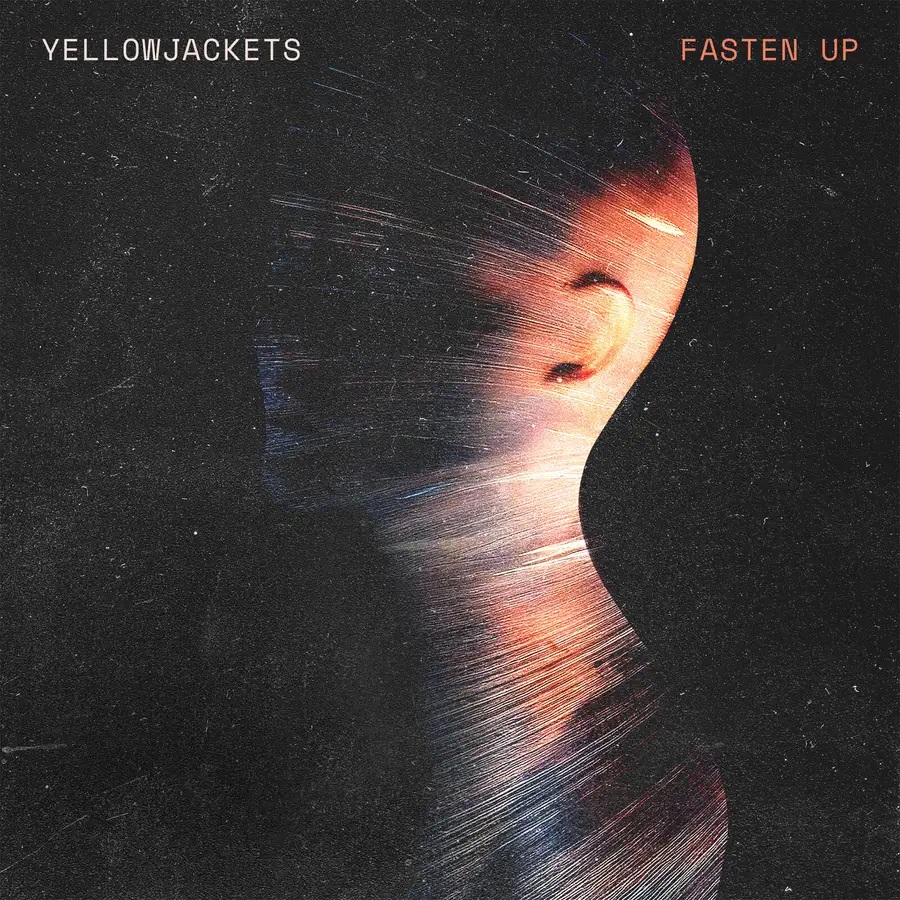 YELLOWJACKETS - Fasten Up cover 