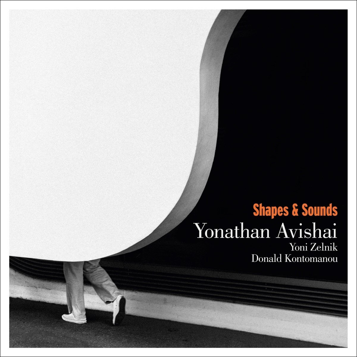 YONATHAN AVISHAI - Yonathan Avishai Feat. Yoni Zelnik & Donald Kontomanou : Shapes And Sounds cover 