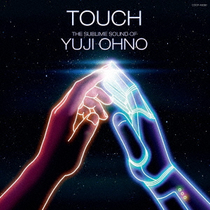 YUJI OHNO - Touch -The Sublime Sound Of Yuji Ohno cover 