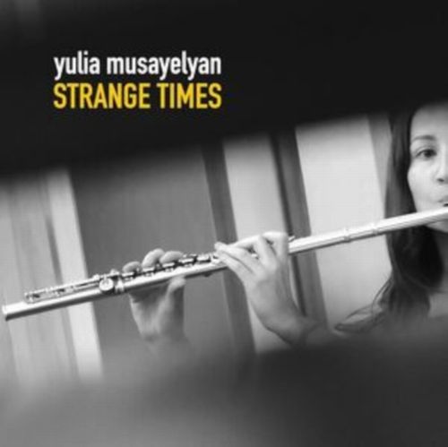 YULIA MUSAYELYAN - Strange Times cover 